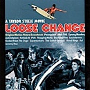 Loose Change - Original Motion Picture Soundtrack