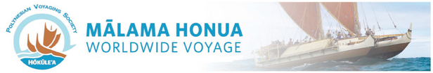 Hōkūle’a and the Mālama Honua Worldwide Voyage